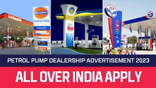 Petrol Pump Dealership 2023  Petrol Pump Advertisement 2023  HPCLBPCLIOCL Petrol Pump Applicatio [upl. by Ardisj714]