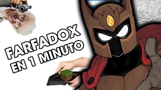 FARFADOX EN 1 MINUTO [upl. by Ennaid]