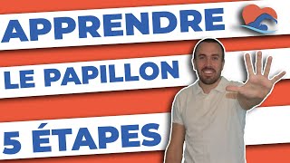 Apprendre à nager le Papillon en 5 étapes Simples [upl. by Adnoyek]