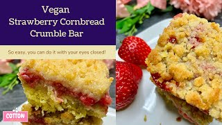 Strawberry Cornbread Crumble Bars  Cotton Creations Cornbread Mix Series [upl. by Marpet23]