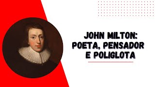 John Milton [upl. by Valiant]