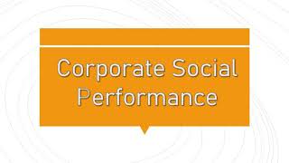 Corporate Social Performance by Chhavi Goel [upl. by Ellerihs]