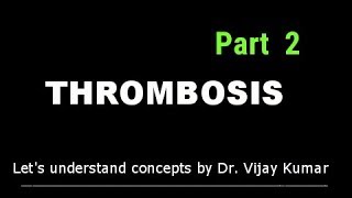 Thrombosis Pathology  Thrombus Types  Arterial Thrombosis  Venous Thrombosis  Pathology Lectures [upl. by Curt]