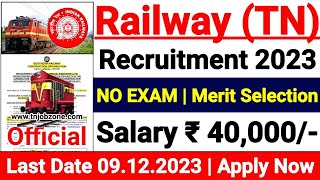 RAILWAY RECRUITMENT 2023 TAMIL😍NO EXAM RAILWAY ICF VACANCIES 2023 TAMIL👉UPCOMING RAILWAY JOBS 2023 [upl. by Dombrowski395]