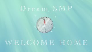 Welcome Home  Derivakat Dream SMP original song [upl. by Haroun]