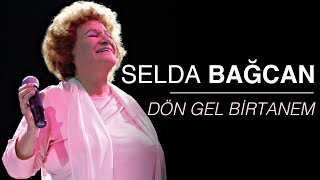 Selda Bağcan  Dön Gel Birtanem [upl. by Sinnylg366]