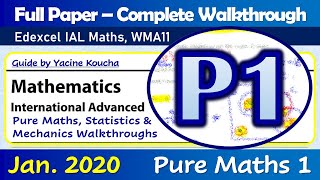 January 2020 Edexcel IAL Maths  Paper P1 WMA11  Complete Walkthrough [upl. by Natassia]