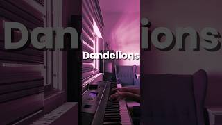 Dandelions  Ruth B EPIC COVER piano pianomusic dandelions ruthb [upl. by Alleinnad509]