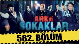 ARKA SOKAKLAR 582 BÖLÜM  FULL HD [upl. by Nadnarb]