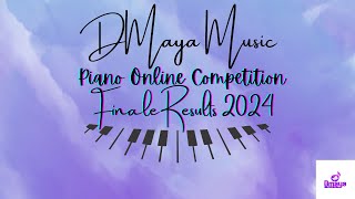 Piano Competition Finale Result 2024 [upl. by Ariel]