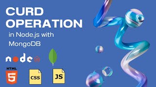 CRUD Operations in Nodejs with MongoDB  FullStack Web App Tutorial [upl. by Edrock]