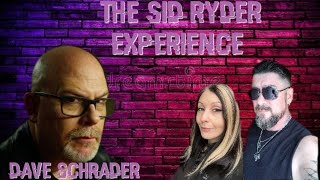 The Sid Ryder Experience  Dave Schrader [upl. by Oneil844]