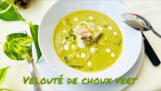 Recette de Veloute de choux vert [upl. by Heman]