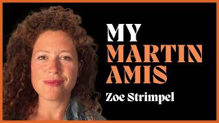 Zoe Strimpel  My Martin Amis [upl. by Dleifrag684]