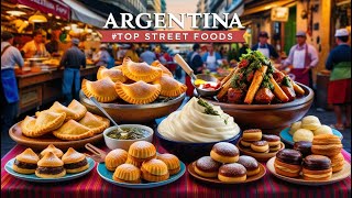 Argentinas Street Food Extravaganza🍴Must Try Before You Die Argentinas TOP 20 Street Foods [upl. by Orland]