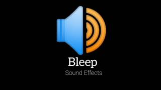 Bleep  Sound Effects [upl. by Ewell]