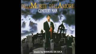 Cemetery Man Soundtrack  26  Dellamorte Dellamore Prelude [upl. by Bridges]