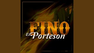 Fino El Porteson [upl. by Aseral34]