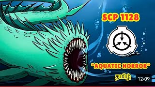 scp 1128 tamil  aquatic horror  SCP Tamilan [upl. by Theressa998]