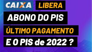 HOJE PAGAMENTO DO ABONO do PIS  PIS para quem trabalhou em 2022  Quem tem direito ao PIS 2023 [upl. by Daphna]