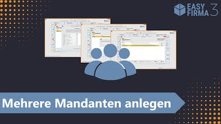 Mehrere Mandanten anlegen in EasyFirma 3 [upl. by Lydia]