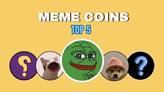 Top 5 Meme Coins You NEED in Your Portfolio for Massive Gains 🚀  Best Picks for 2024 [upl. by Fleisher]