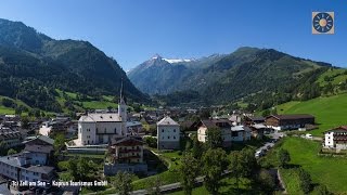 ZELL AM SEE  KAPRUN quotDer Ferienort Kaprun am Kitzsteinhorn im Sommerquot SALZBURGER LAND [upl. by Kellda]