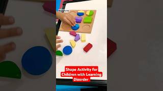 Shape Activity for Children with Learning Disorder [upl. by Airyt936]