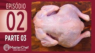 MASTERCHEF PROFISSIONAIS 12092017  PARTE 3  EP 02  TEMP 02 [upl. by Jobi]