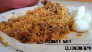 Etli Bulgur Pilavı Tarifi  Kuzu Etli Tereyağlı Salma Bulgur Pilavı  Ustadan Al Tarifi [upl. by Pollie]