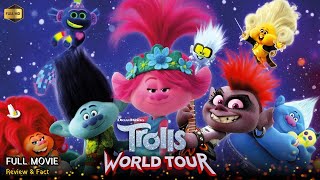 Trolls World Tour Full Movie In English  New Animation Movie  Review amp Facts [upl. by Eniac125]