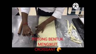 Croissant making by student pastry kklj [upl. by Willey574]