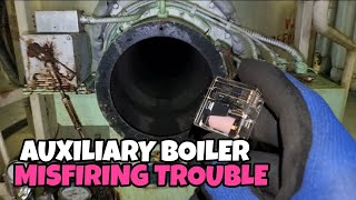 AUXILIARY BOILER NOT FIRING TROUBLESHOOTING [upl. by Sammy181]