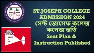 SJC Admission 2024 Saint Joseph College Admission Seat Plan amp Instructions Published 2024 [upl. by Anerual]