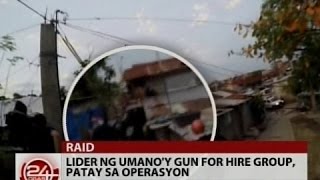 24Oras Exclusive Video Lider ng umanoy gun for hire group patay sa operasyon [upl. by Halvaard348]