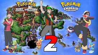 Legends Challenge Pokémon Ruby Sapphire and Emerald  Part 2 [upl. by Pillow502]