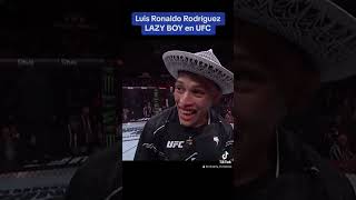 Luis Ronaldo Rodríguez LAZY BOY en UFC soymexicano orgullomexicano ufc lazyboy [upl. by Portwine]