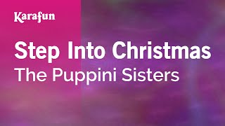 Step Into Christmas  The Puppini Sisters  Karaoke Version  KaraFun [upl. by Emanuele]