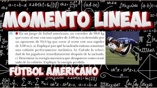 Conservacion Del Momento Lineal  Tacleada En Fútbol Americano  Física Mecánica [upl. by Watson]