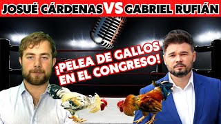 Josué Cárdenas VS Gabriel Rufián 💥 ¡Pelea de gallos en el Congreso 🔥 “No como banderas” [upl. by Ahseneuq]