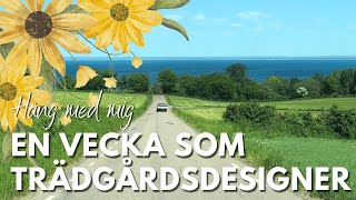 HÄNG MED MIG PÅ JOBBET EN VECKA som TRÄDGÅRDSDESIGNER I VLOGG [upl. by Enirbas]