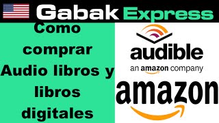 Como comprar audio libros en audible com y libros en amazon [upl. by Pritchett]