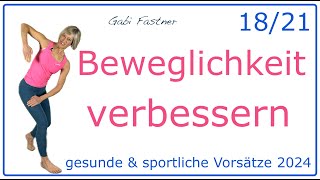 1821 🤗 in 28 min Beweglichkeit verbessern  Mobility ohne Geräte [upl. by Uhsoj]