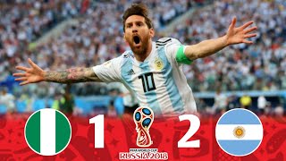 Nigeria vs Argentina 12 World cup 2018 Group stages  Extended highlights amp Goals  England 🎤 [upl. by Nivlek947]