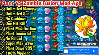 Update Plant VS Zombies Latest Mod Apk 2024  PVZ Fusion Mod APK V213 Unlimited Sun No Reload [upl. by Niliac]