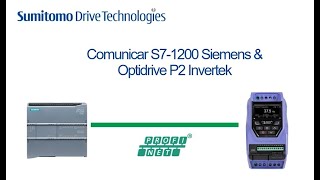 Como establecer comunicación Profinet entre PLC S71200 de Siemens y un Optidrive P2 de Invertek [upl. by Gnilyarg411]