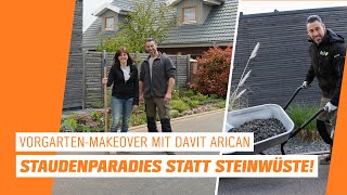 VorgartenMakeover mit Davit Arican Staudenparadies statt Steinwüste 🌺🧡 [upl. by Hamrnand]