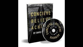 Dr David Imonitie  Conceive Believe Achieve Part 1 [upl. by Ainelec157]