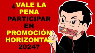 Soy Docente ¿VALE LA PENA PARTICIPAR EN PROMOCIÓN HORIZONTAL 2024 [upl. by Loren]