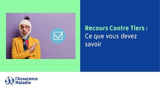 Recours Contre Tiers  Ce Que Vous Devez Savoir [upl. by Topliffe]